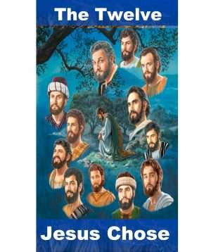 The 12 Jesus Chose